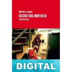 Secretos inútiles Mirko Lauer