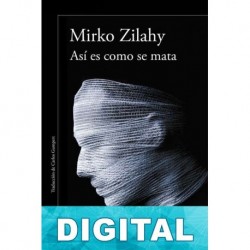 Así es como se mata Mirko Zilahy