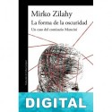 La forma de la oscuridad Mirko Zilahy