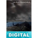 La isla tranquila Mo de la Fuente