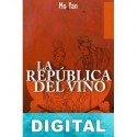 La república del vino Mo Yan