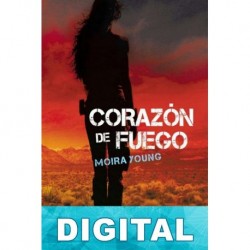Corazón de fuego Moira Young