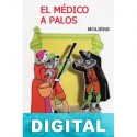 El médico a palos Molière