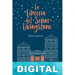 La librería del señor Livingstone Mónica Gutiérrez