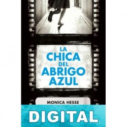 La chica del abrigo azul Monica Hesse