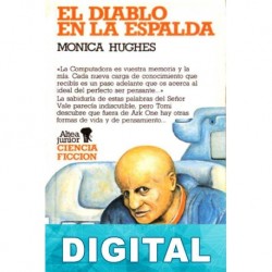 El diablo en la espalda Monica Hughes