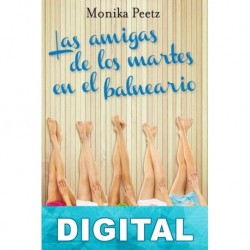 Las amigas de los martes en el balneario Mónica Peetz