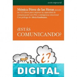 ¿Estás comunicando? Mónica Pérez de las Heras