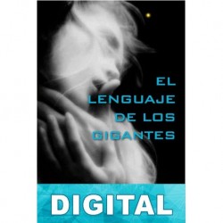 El lenguaje de los gigantes Mónica Samudio
