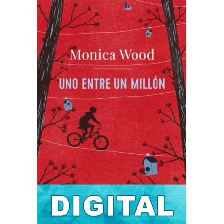Uno entre un millón Monica Wood