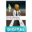 Las rosas de Stalin Monika Zgustová