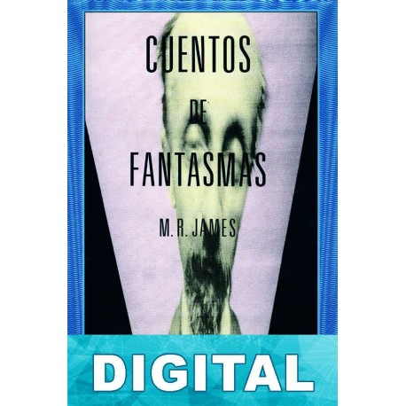 Cuentos de fantasmas Montague Rhodes James
