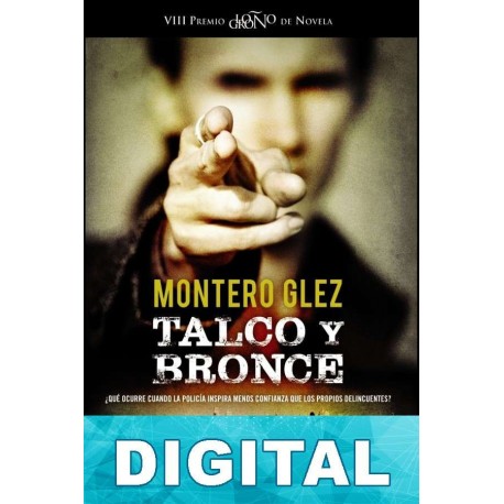 Talco y bronce Montero Glez