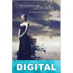 Sombras del pasado Montserrat Romero