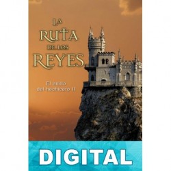 La ruta de los reyes Morgan Rice