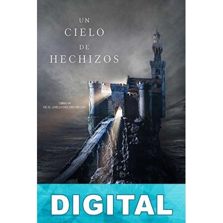 Un cielo de hechizos Morgan Rice
