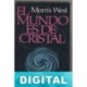El mundo es de cristal Morris West