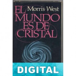 El mundo es de cristal Morris West