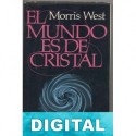 El mundo es de cristal Morris West