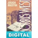 Jugada maestra Morris West