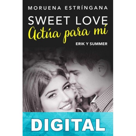Actúa para mí Moruena Estríngana