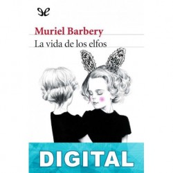 La vida de los elfos Muriel Barbery