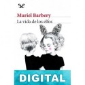 La vida de los elfos Muriel Barbery