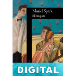 El banquete Muriel Spark