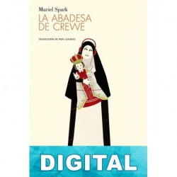 La abadesa de Crewe Muriel Spark