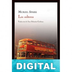 Los solteros Muriel Spark