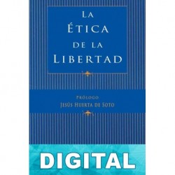 La ética de la libertad Murray Newton Rothbard