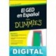 El GED en español para Dummies Murray Shukyn & Dale E. Shuttleworth