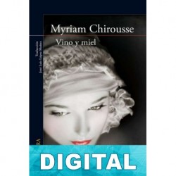Vino y miel Myriam Chirousse