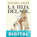 La hija del sol Nacho Ares
