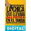 La chica que llevaba una pistola en el tanga Nacho Cabana