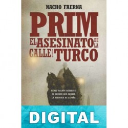 Prim. El asesinato de la calle del turco Nacho Faerna