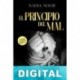 El principio del mal Nadia Noor