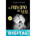 El principio del mal Nadia Noor