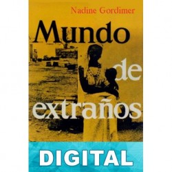 Mundo de extraños Nadine Gordimer