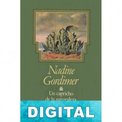 Un capricho de la naturaleza Nadine Gordimer