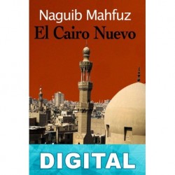 El Cairo nuevo Naguib Mahfuz