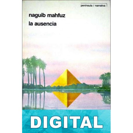 La ausencia Naguib Mahfuz