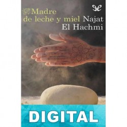Madre de leche y miel Najat El Hachmi