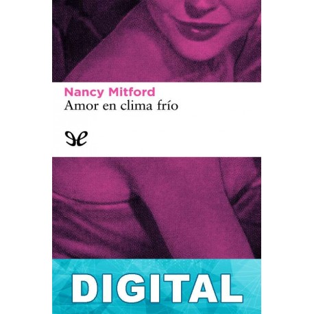 Amor en clima frío Nancy Mitford