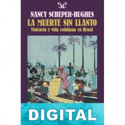 La muerte sin llanto Nancy Scheper-Hughes