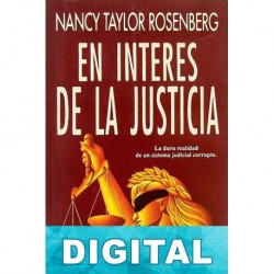 En interés de la justicia Nancy Taylor Rosenberg