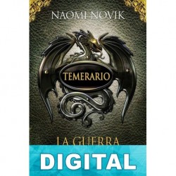 La guerra de la pólvora Naomi Novik