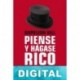Piense y hágase rico Napoleon Hill