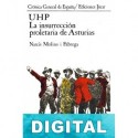 UHP. La insurrección proletaria de Asturias Narcis Molins i Fábrega