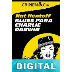 Blues para Charlie Darwin Nat Hentoff
